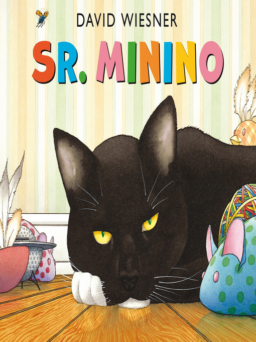 Title details for Sr. Minino by David Wiesner - Available
